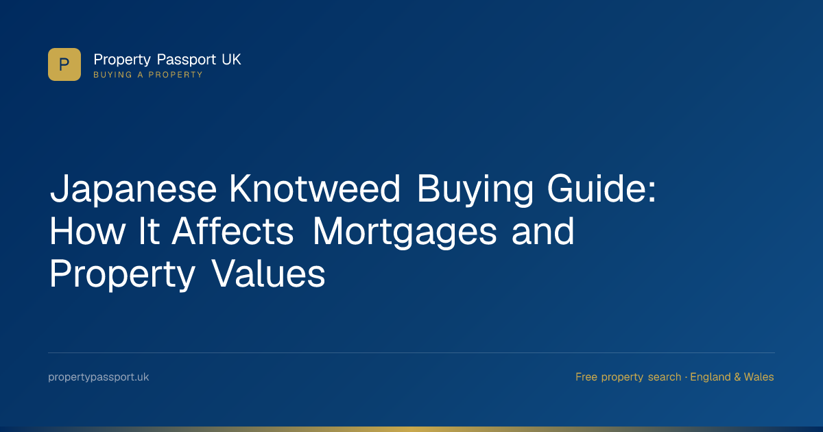 japanese-knotweed-buying-guide-how-it-affects-mortgages-and-property
